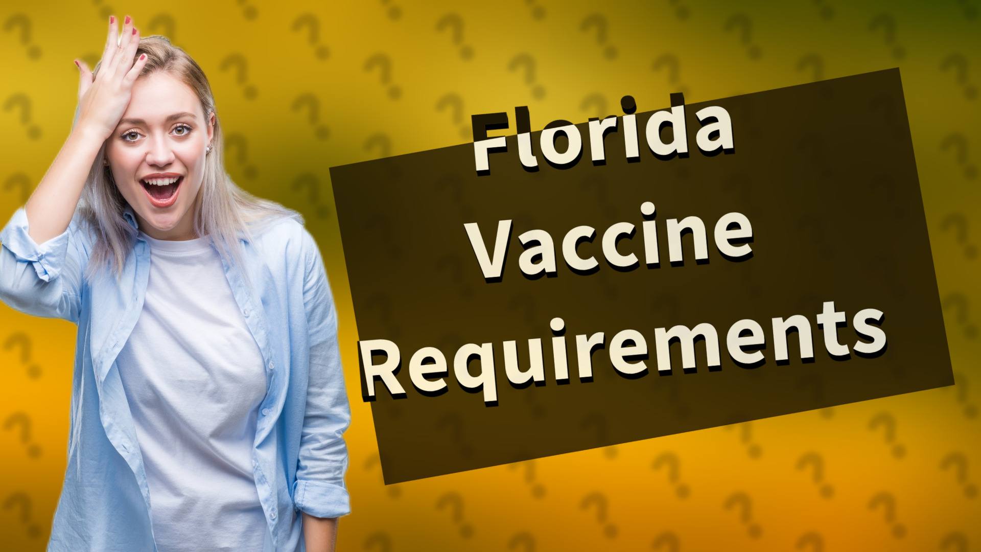 Florida Vaccine Requirements
