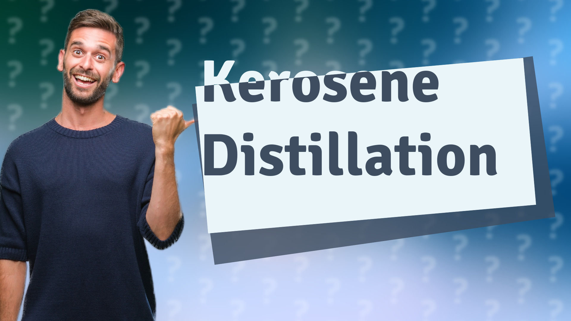 Kerosene Distillation