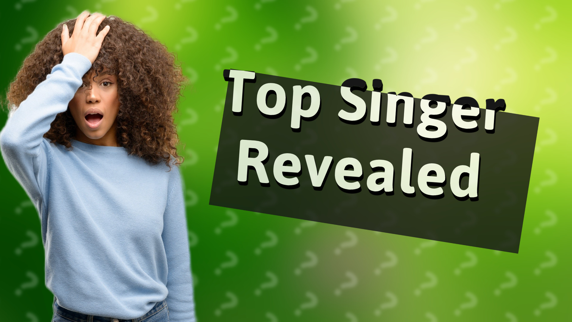 Top Singer Revealed