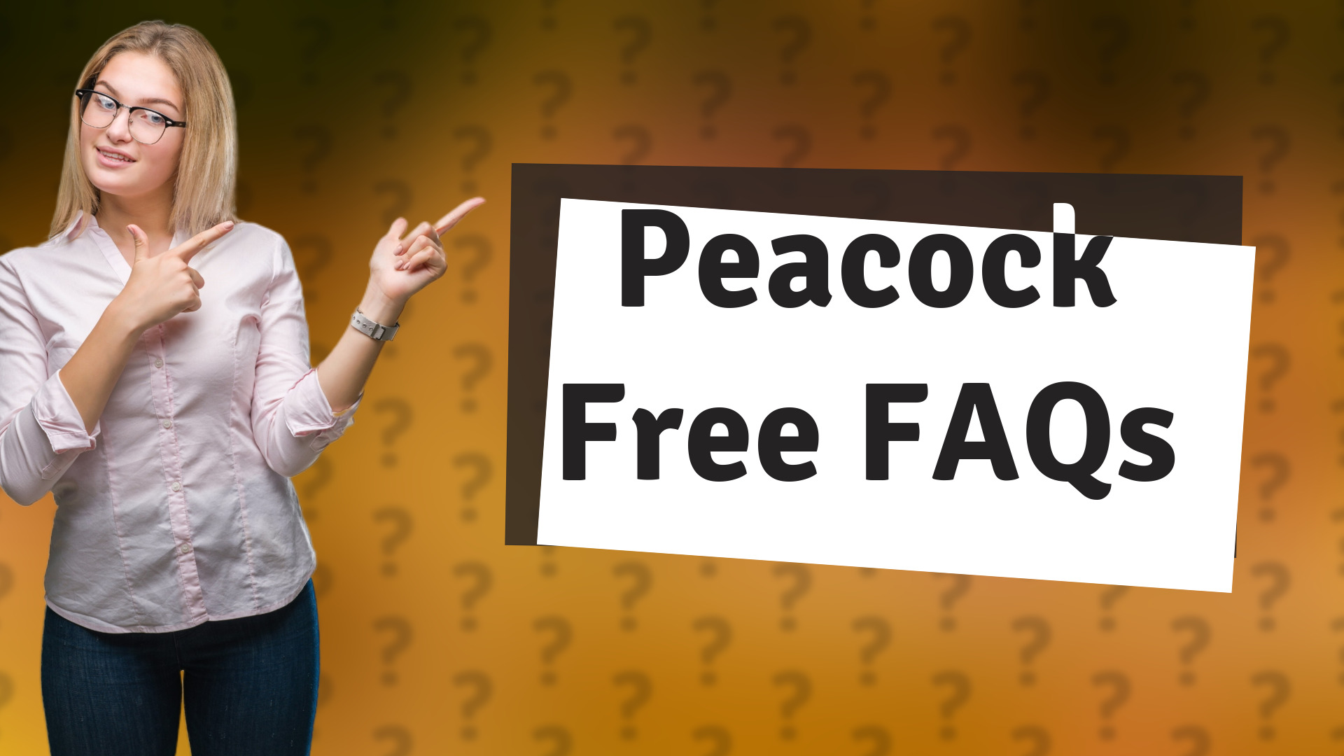 Peacock Free FAQs