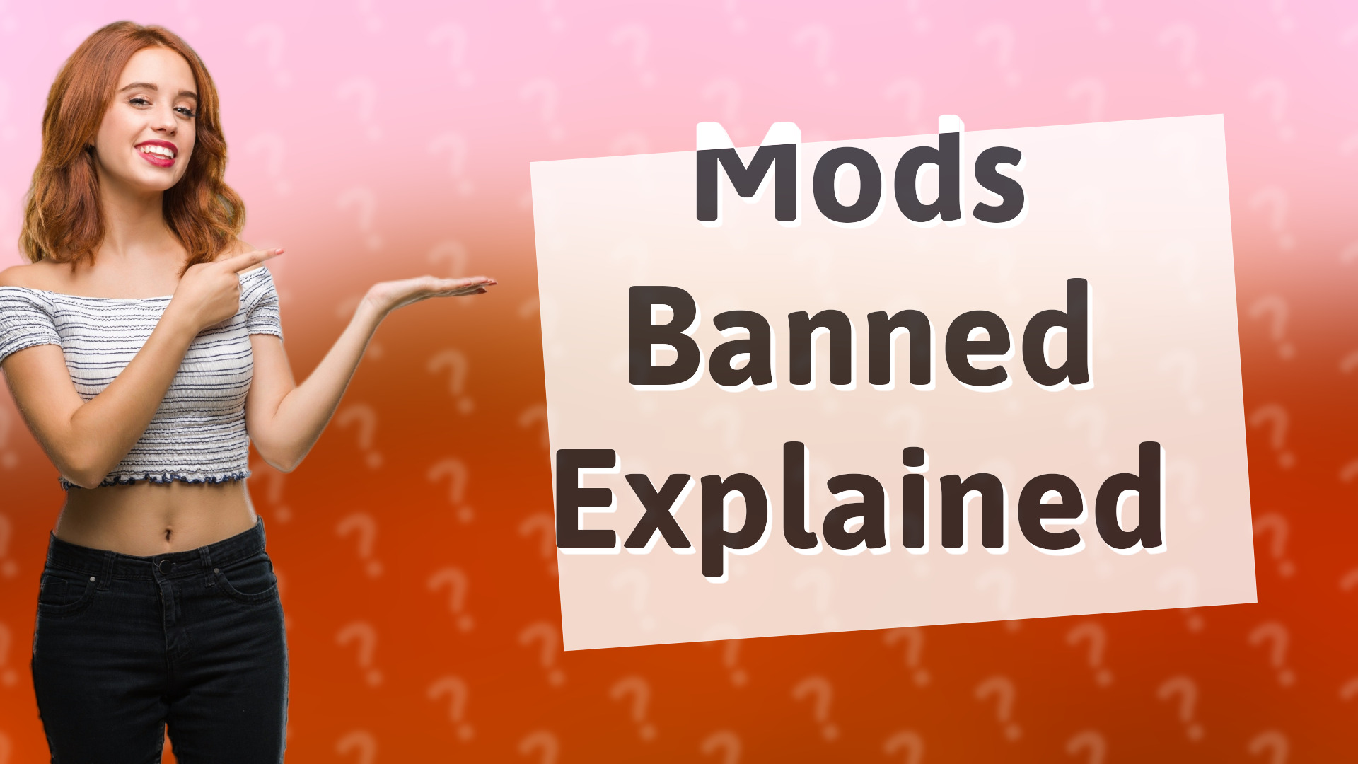 Mods Banned Explained