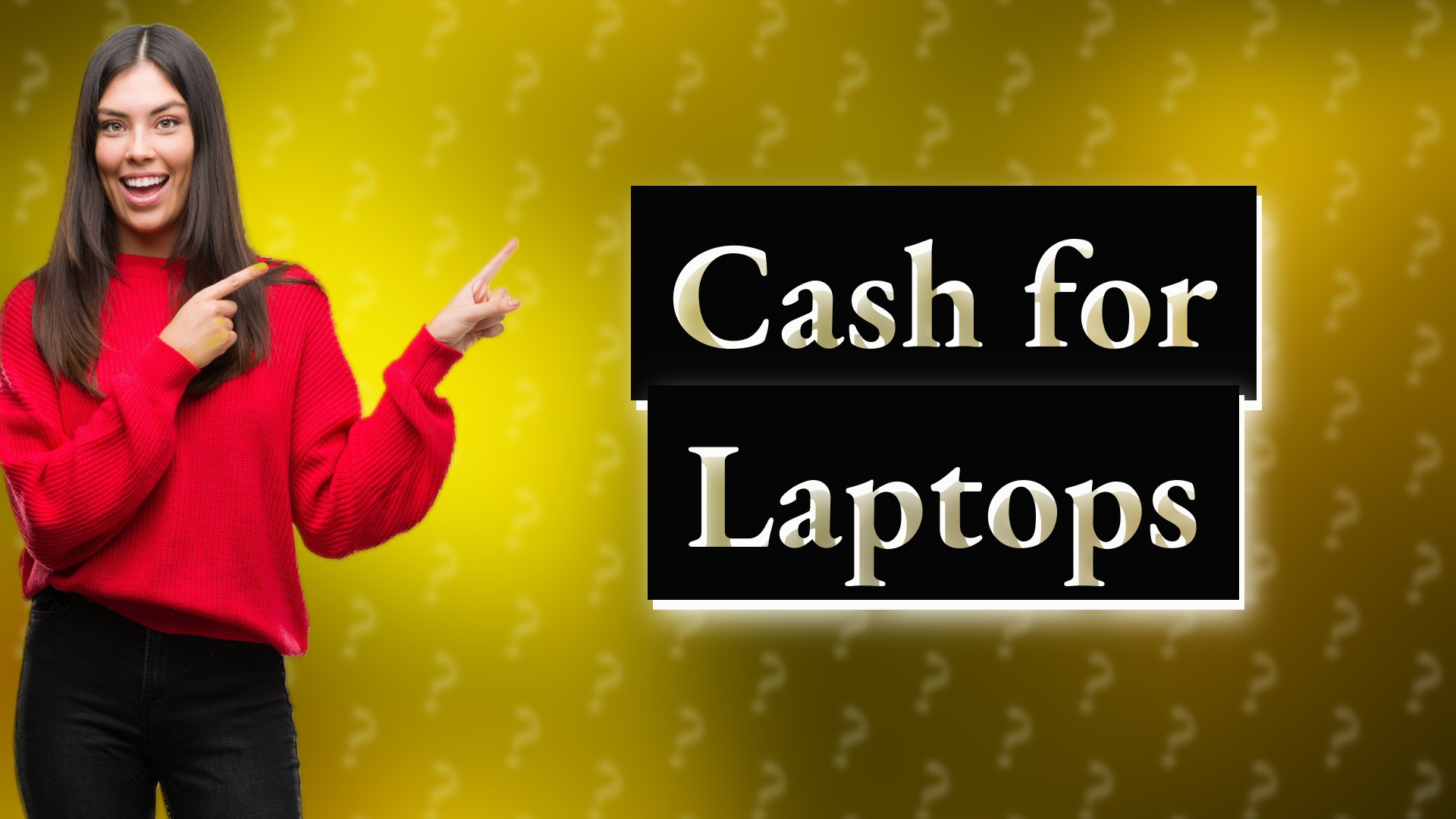Cash for Laptops
