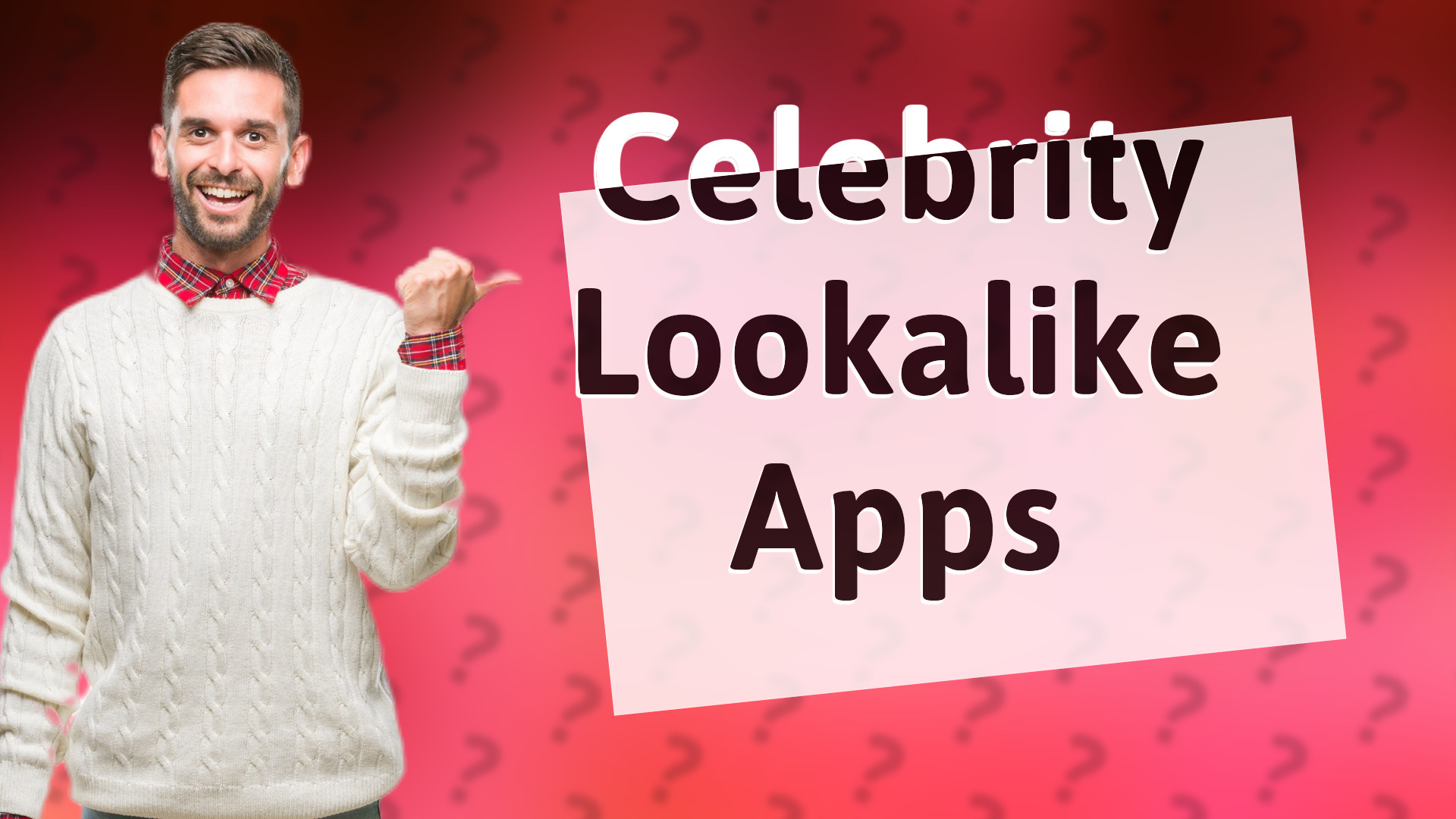 Celebrity Lookalike Apps