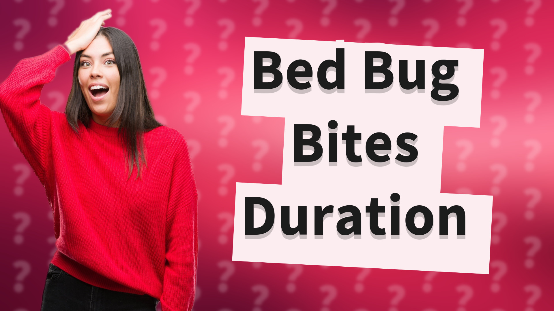 Bed Bug Bites Duration