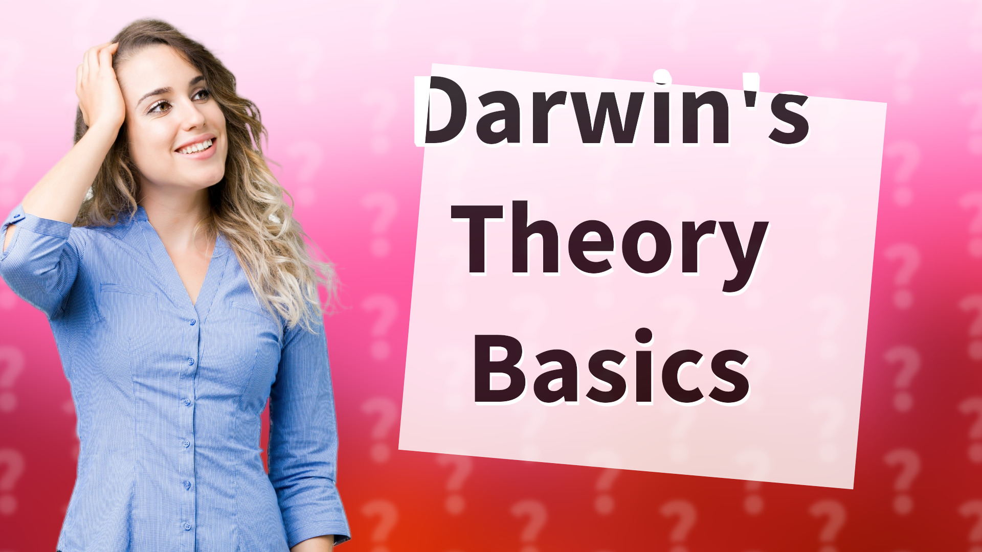 Darwin's Theory Basics