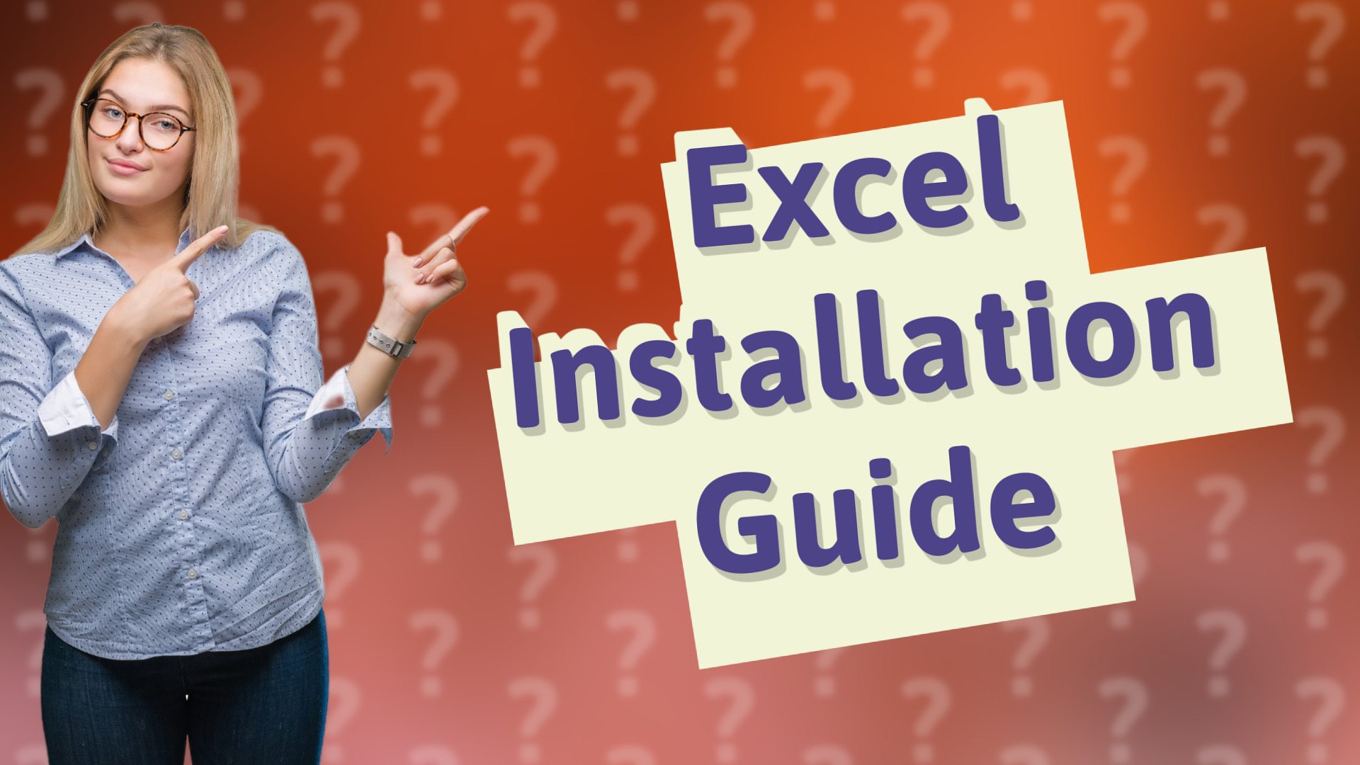 Excel Installation Guide