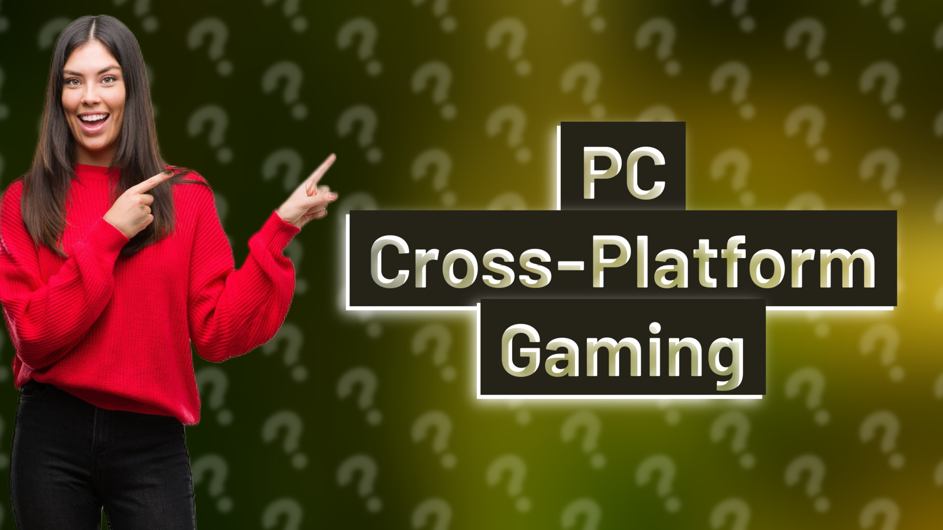 PC Cross-Platform Gaming