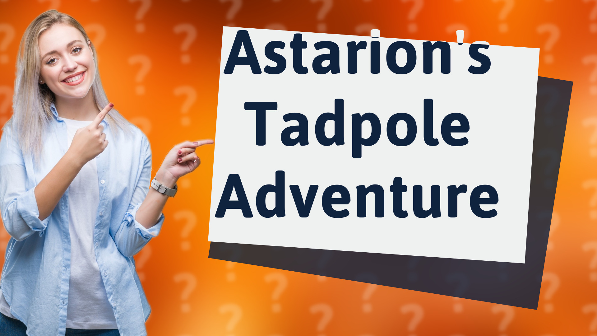 Astarion's Tadpole Adventure