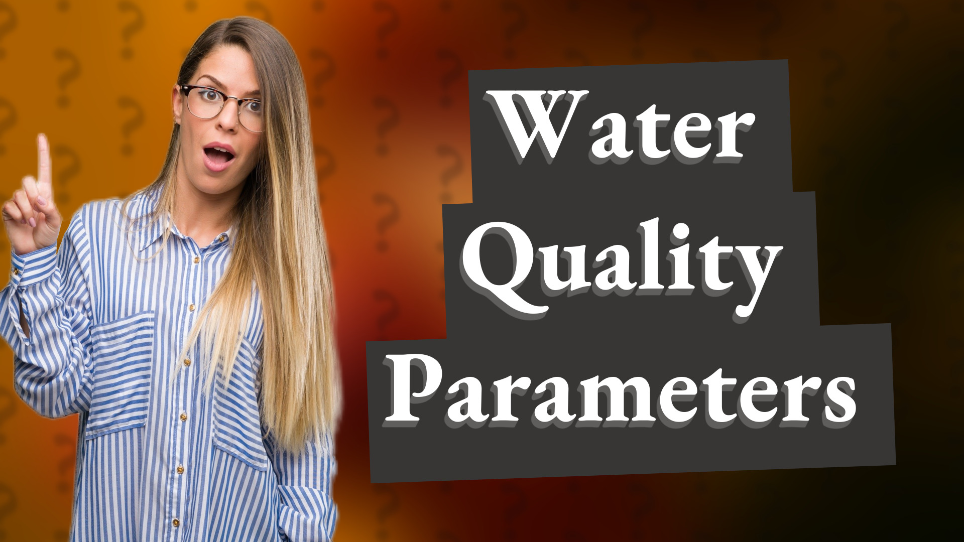 Water Quality Parameters