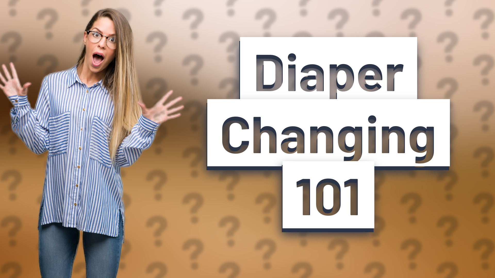 Diaper Changing 101