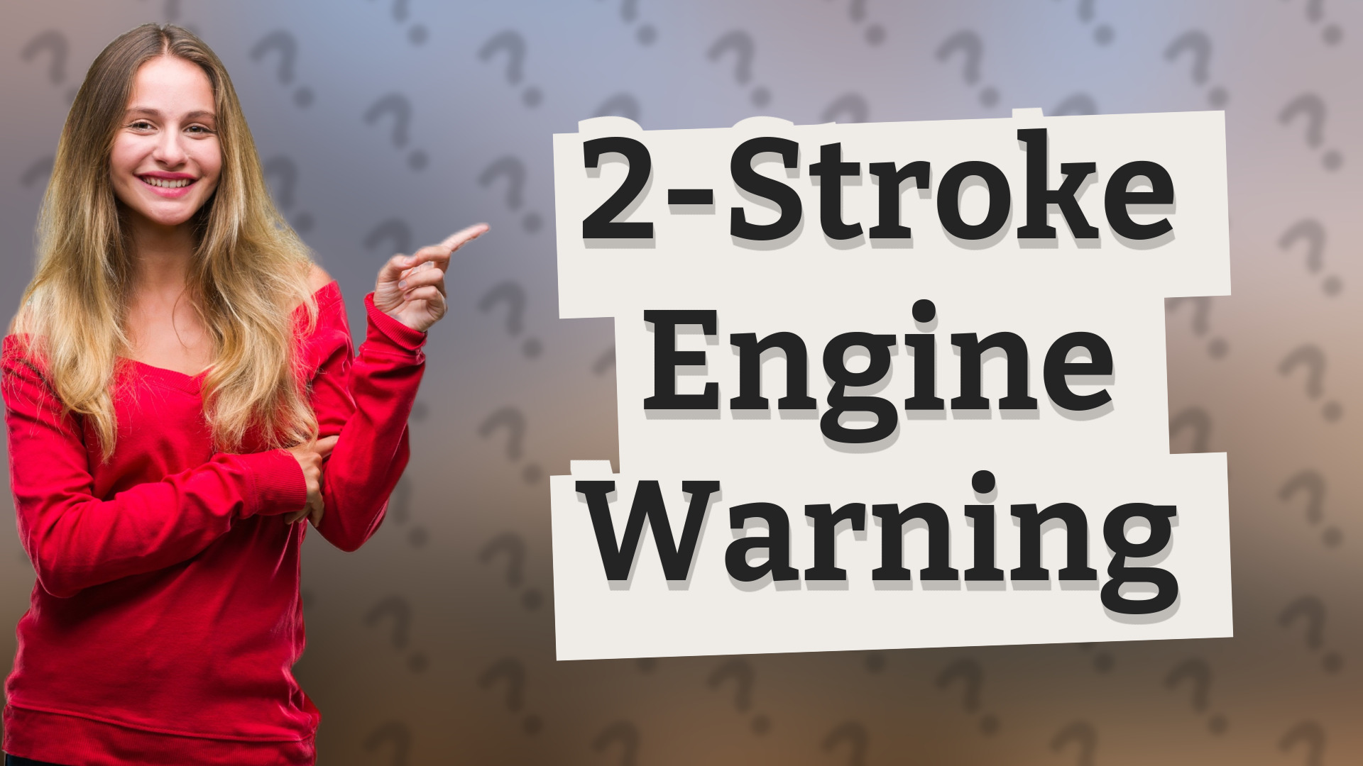 2-Stroke Engine Warning