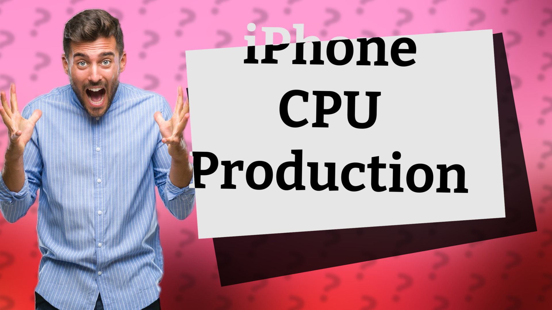 iPhone CPU Production