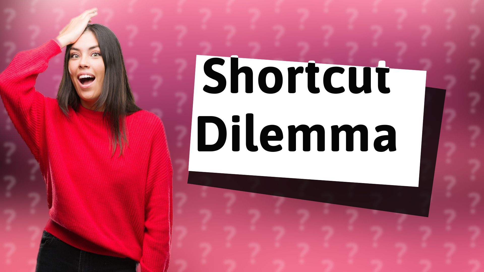 Shortcut Dilemma