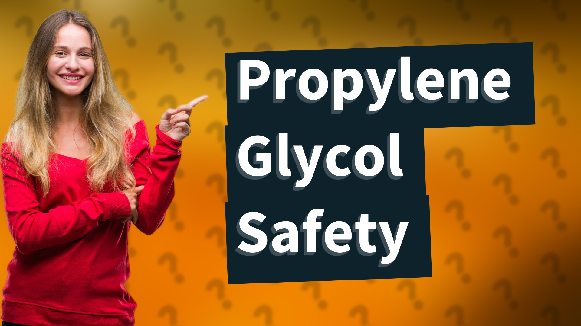 Propylene Glycol Safety