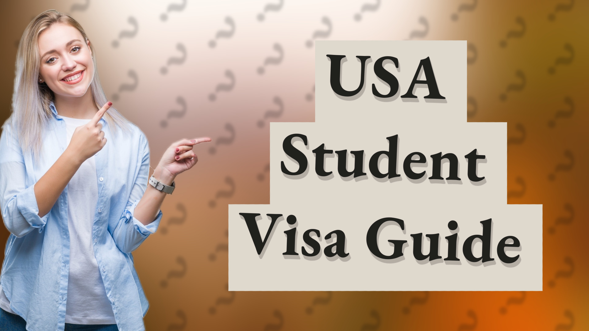 USA Student Visa Guide