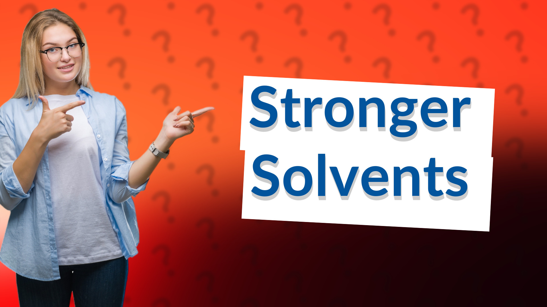 Stronger Solvents