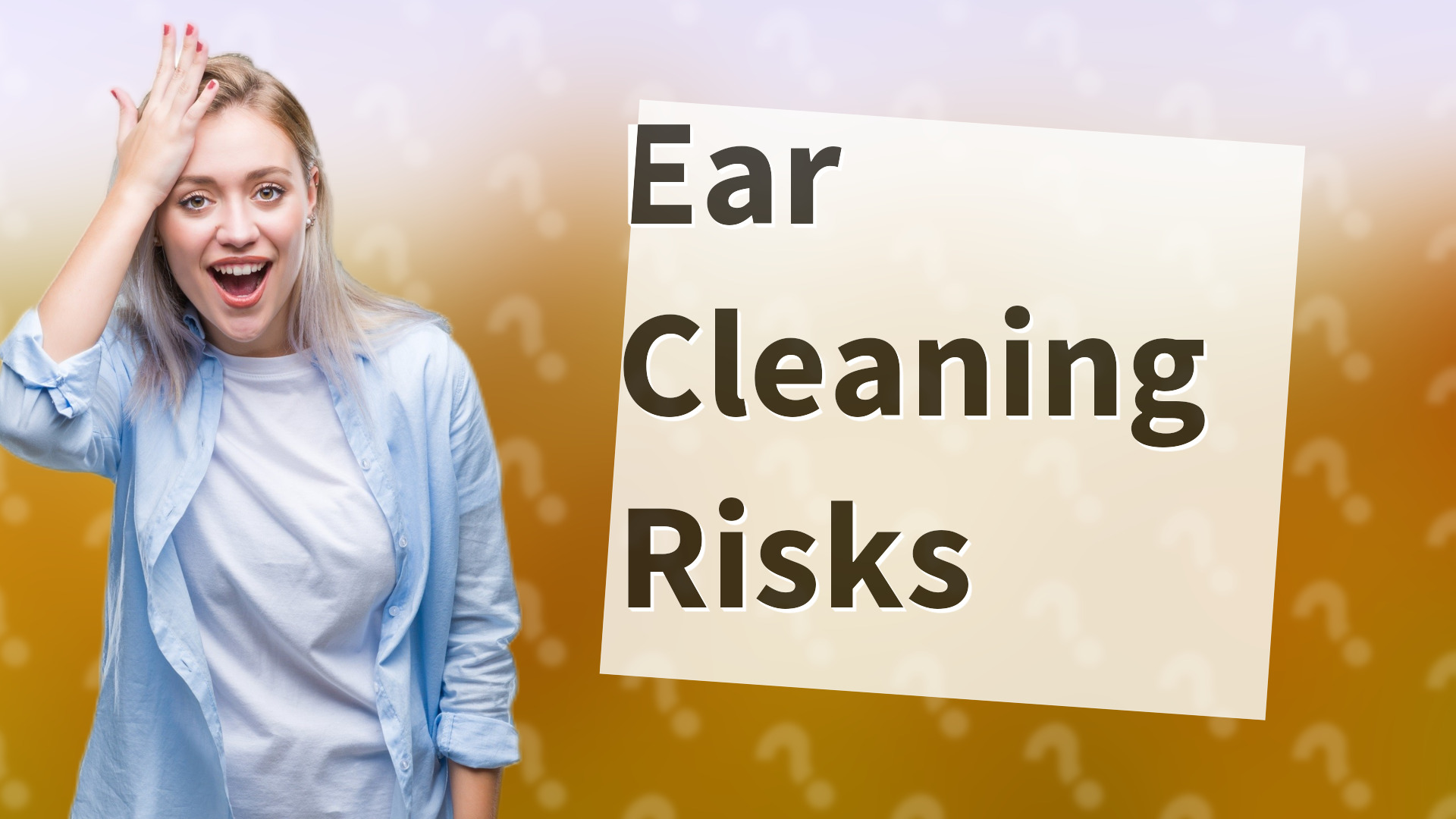 Ear Cleaning Risks