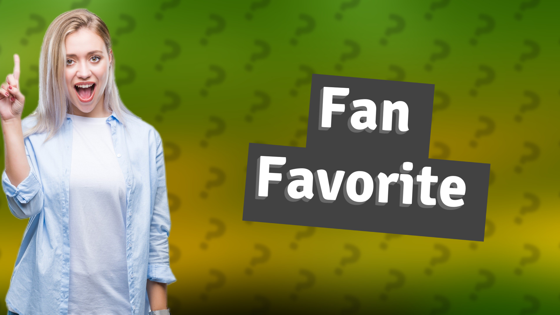 Fan Favorite