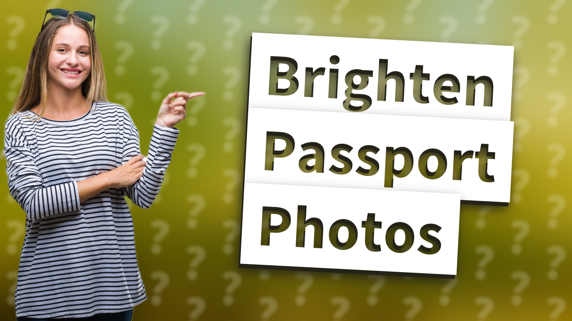 Brighten Passport Photos