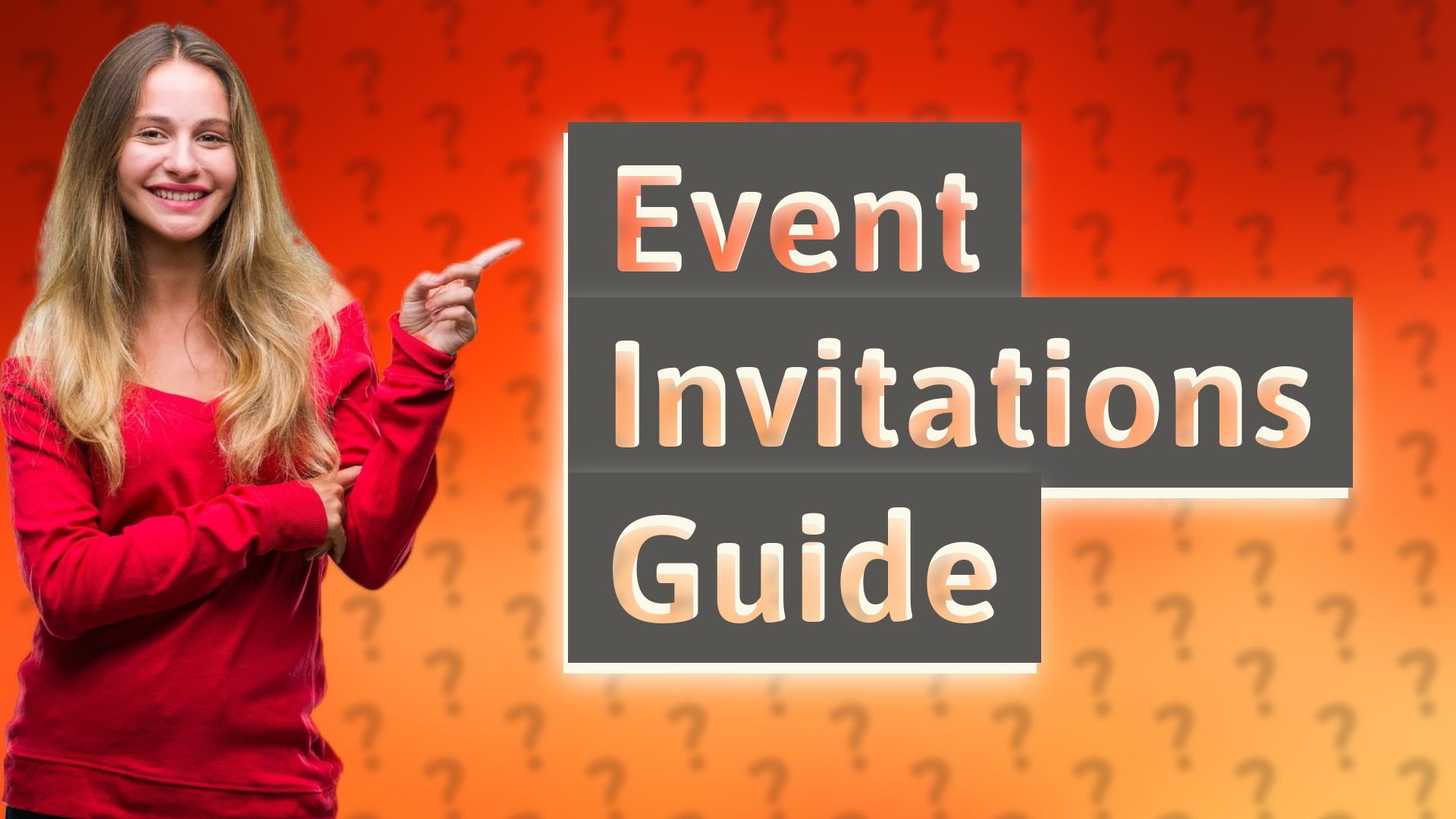 Event Invitations Guide