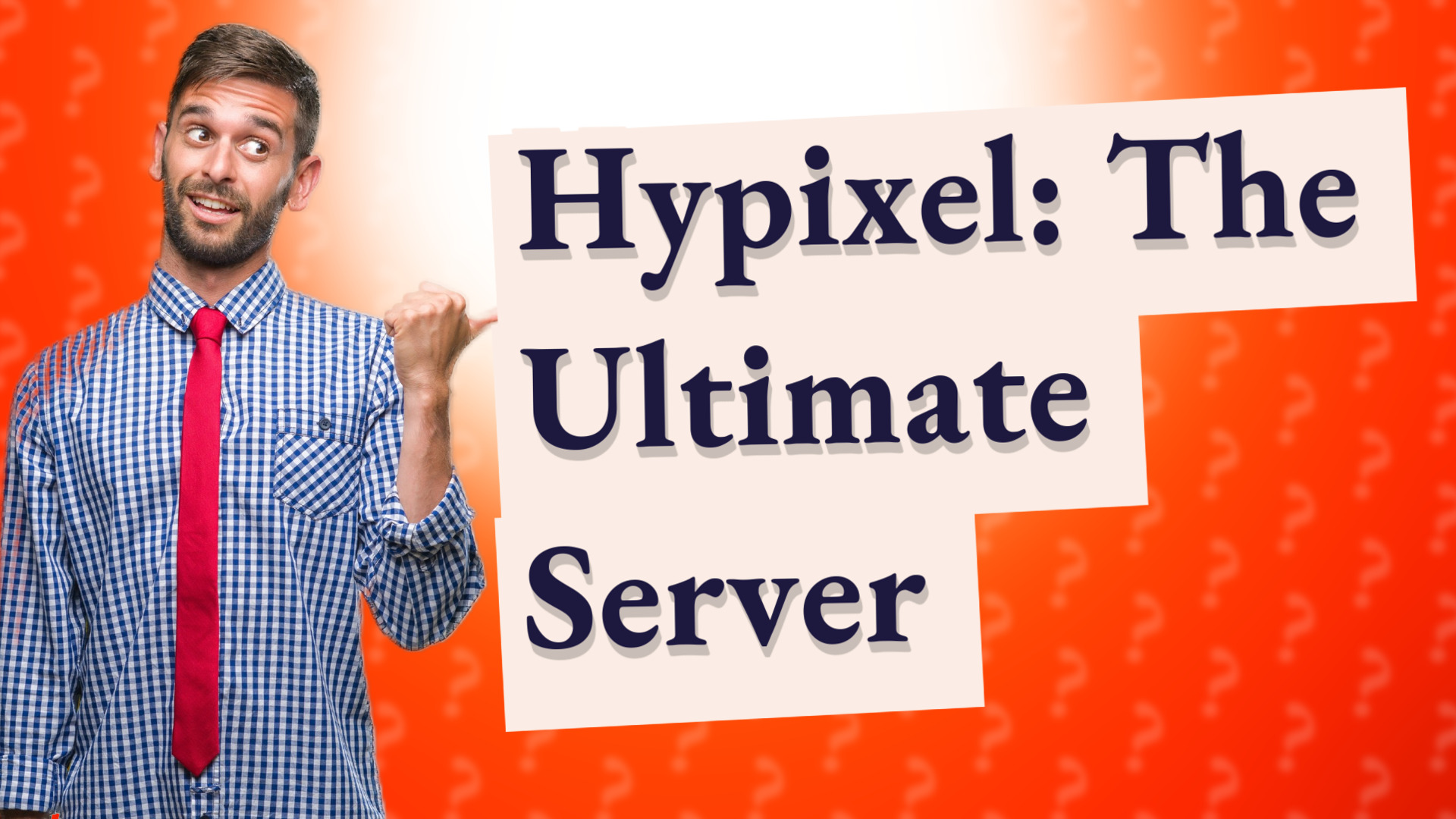 Hypixel: The Ultimate Server