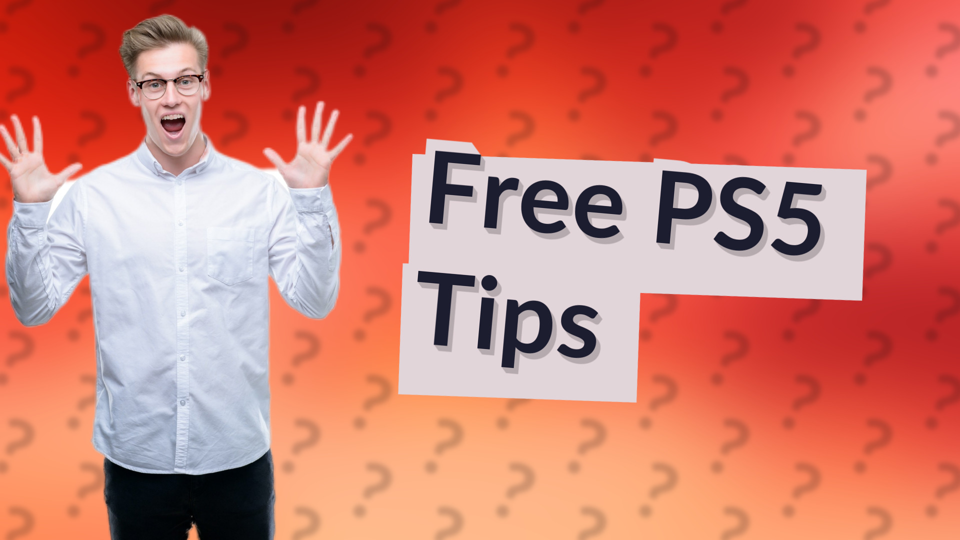 Free PS5 Tips