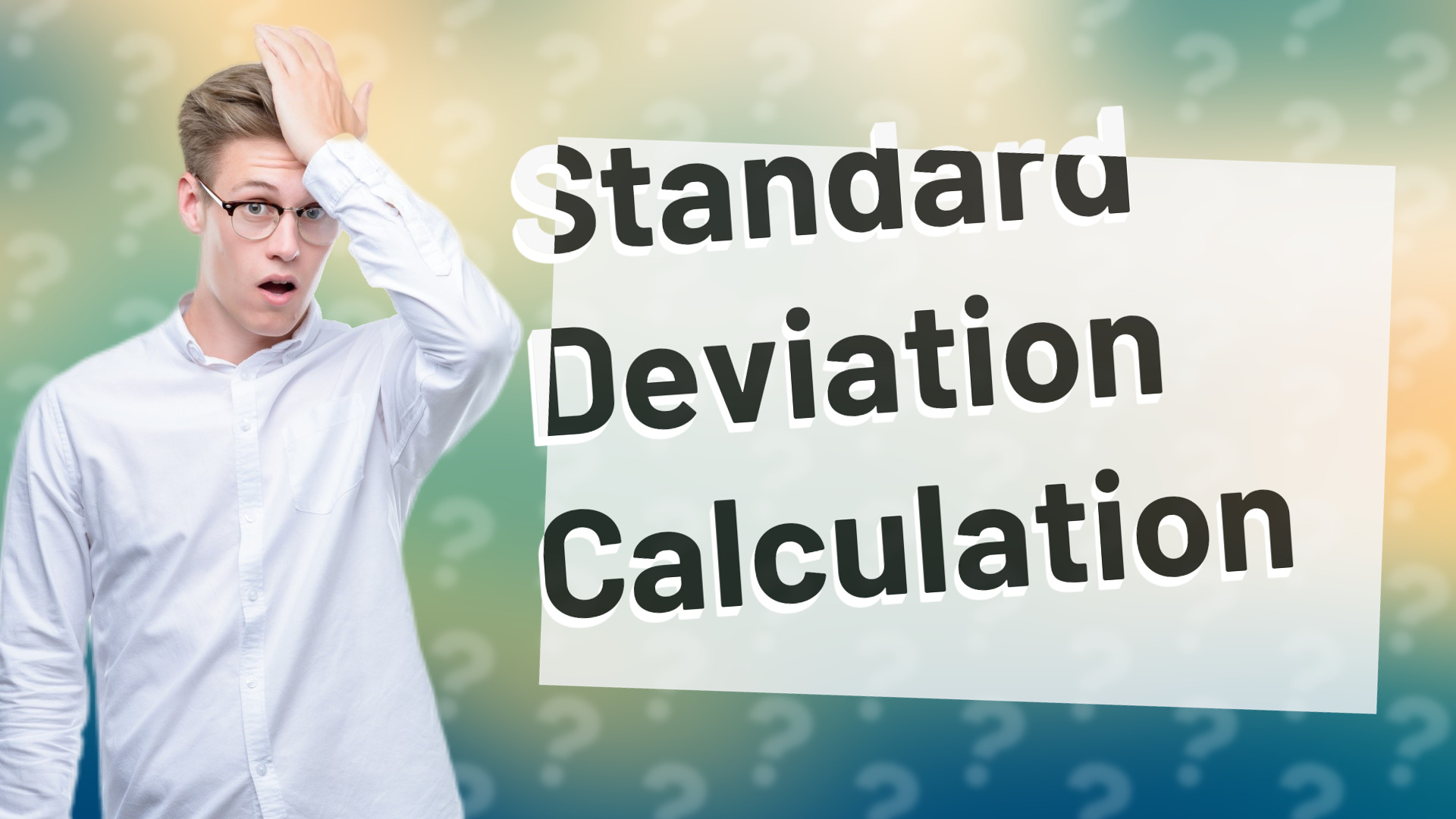 Standard Deviation Calculation