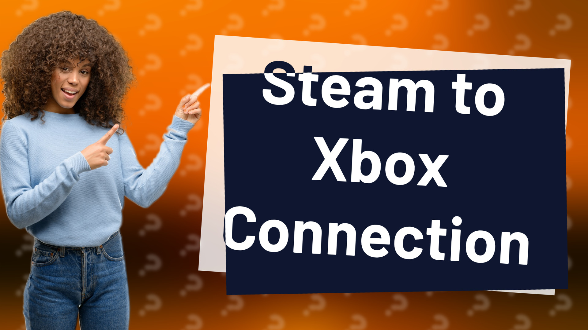 Steam to Xbox Connection