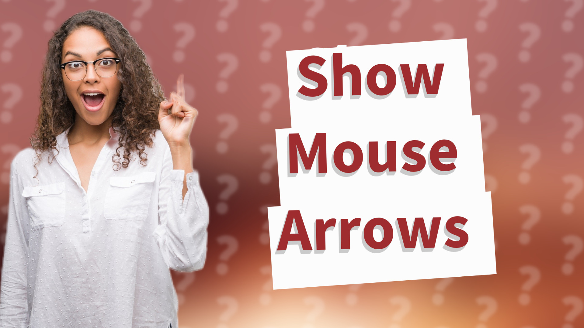 Show Mouse Arrows