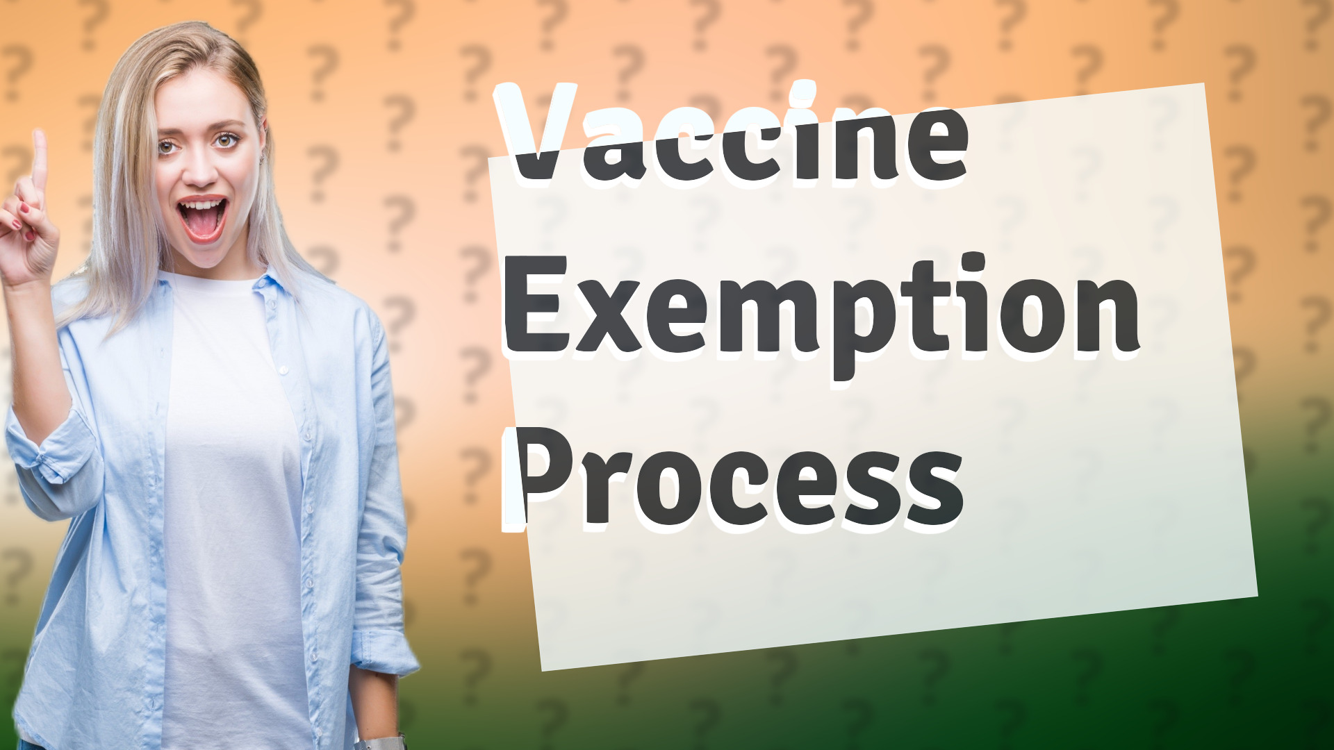 Vaccine Exemption Process