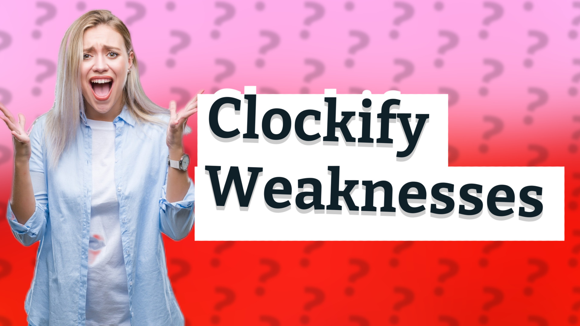 Clockify Weaknesses