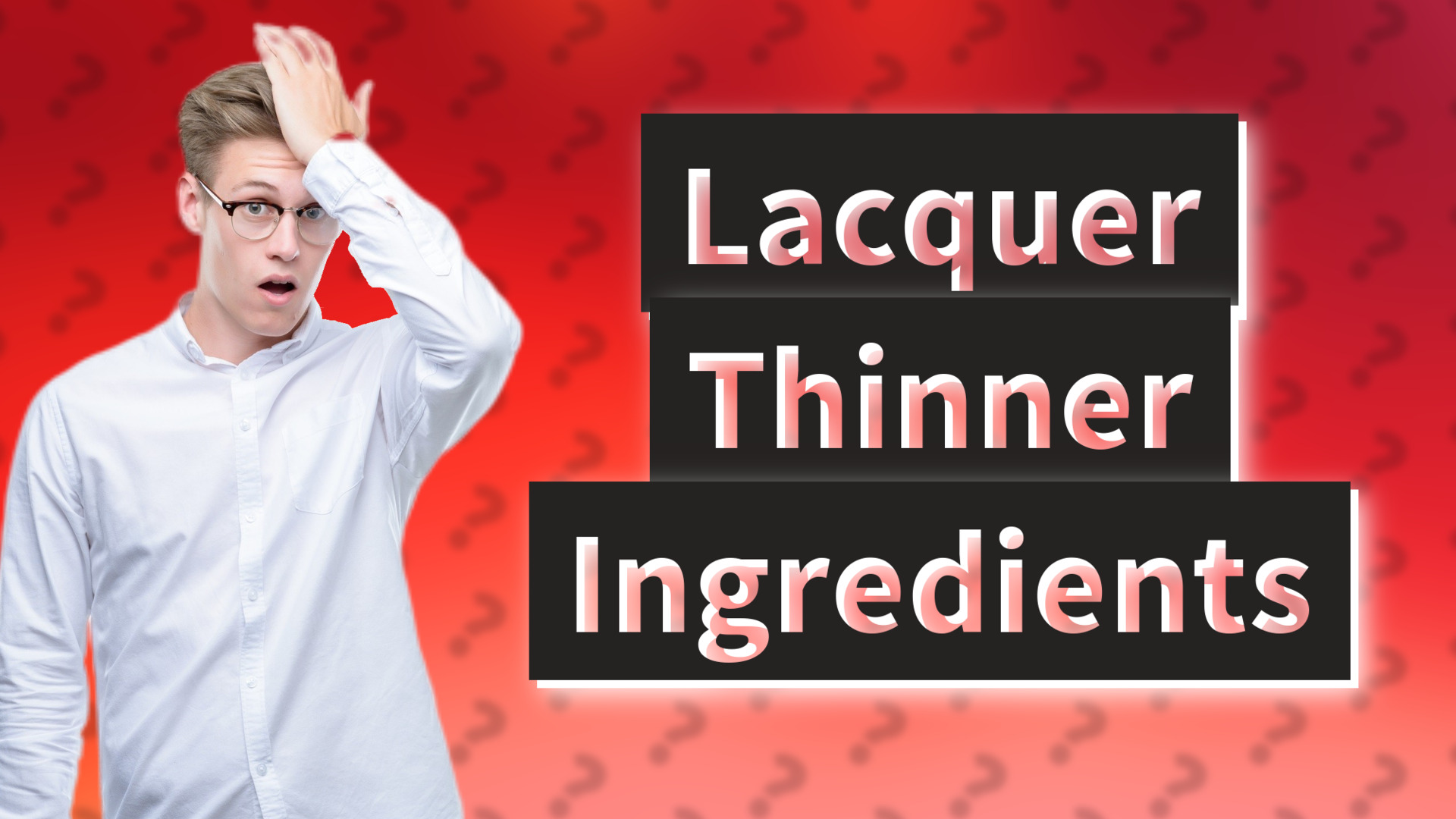 Lacquer Thinner Ingredients