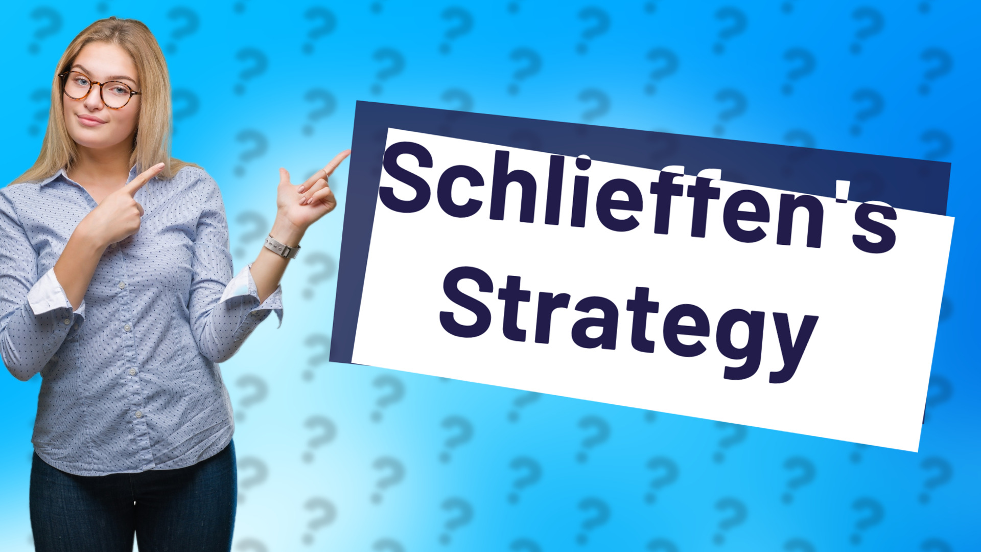 Schlieffen's Strategy