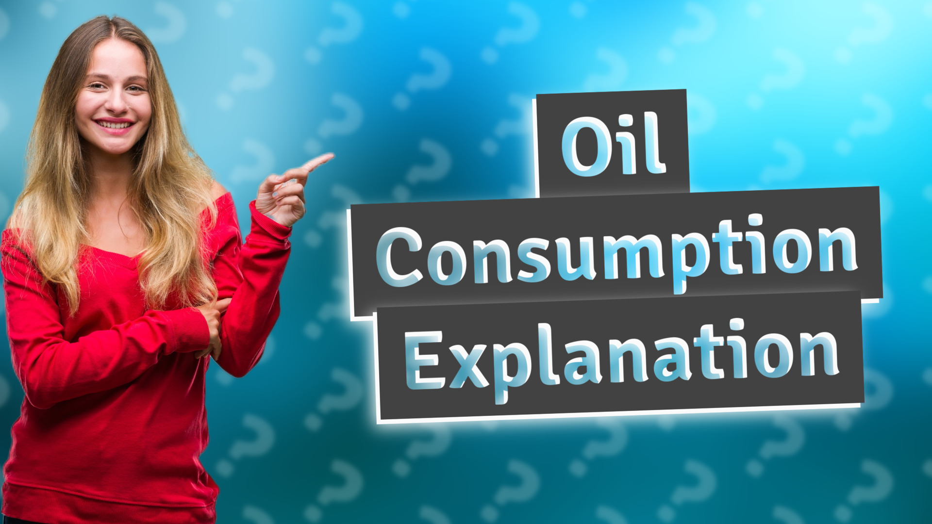 Oil Consumption Explanation