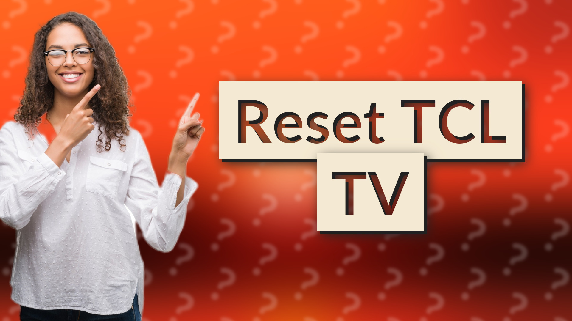 Reset TCL TV