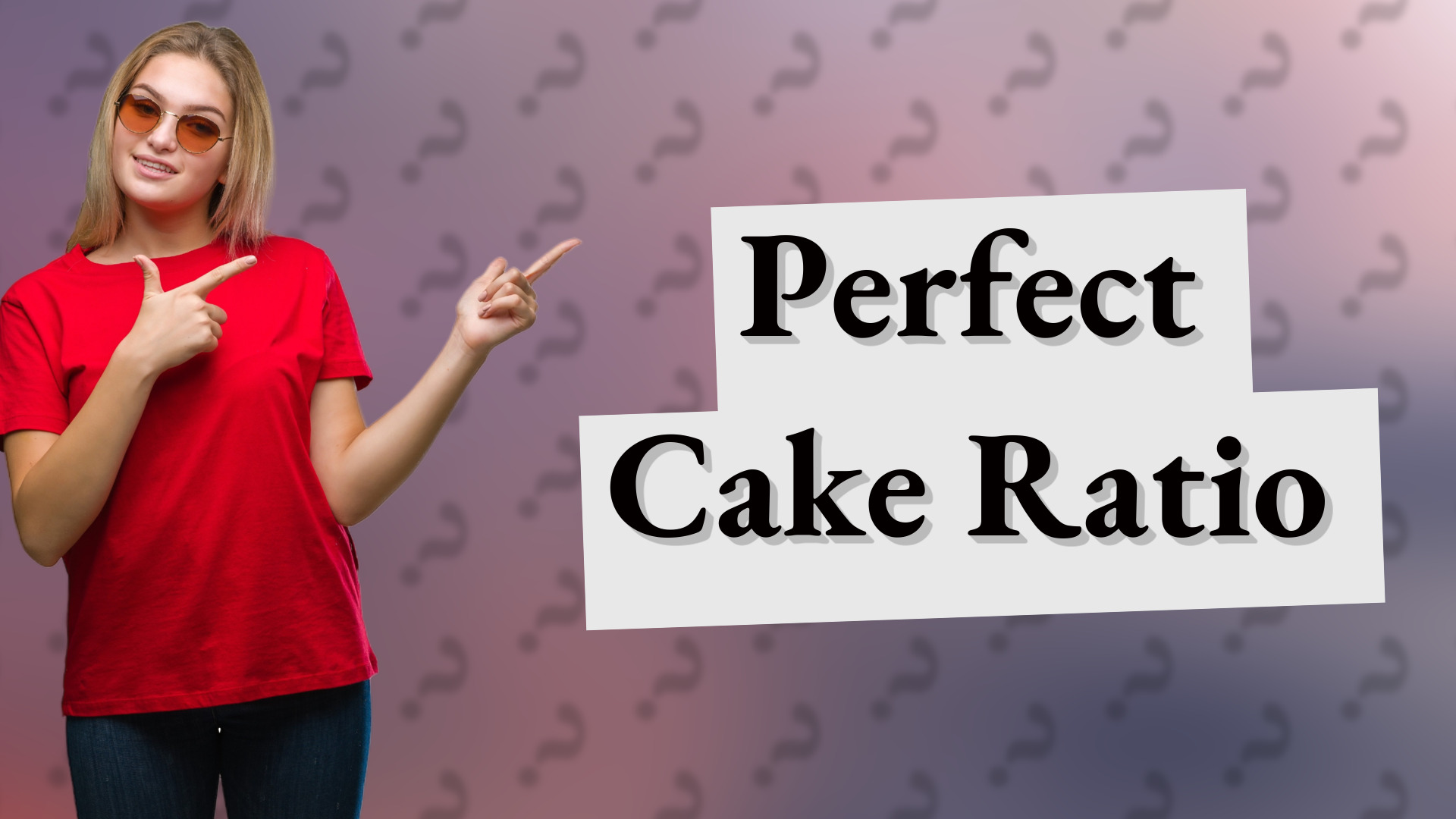 Perfect Cake Ratio