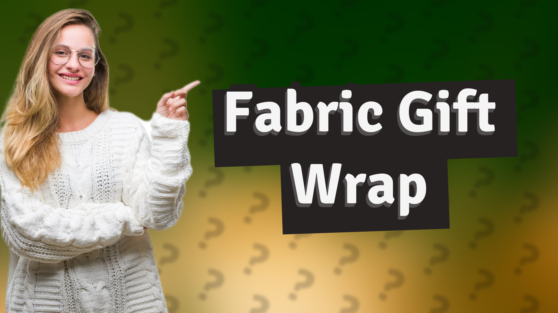 Fabric Gift Wrap