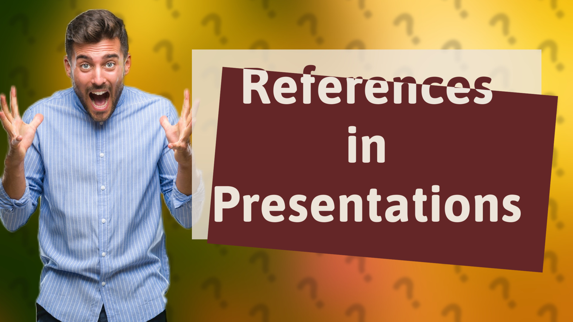 References in Presentations