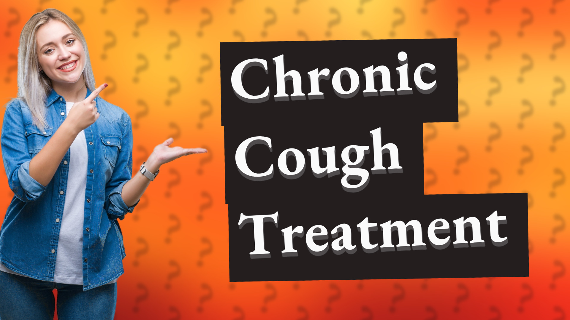 Chronic Cough Treatment