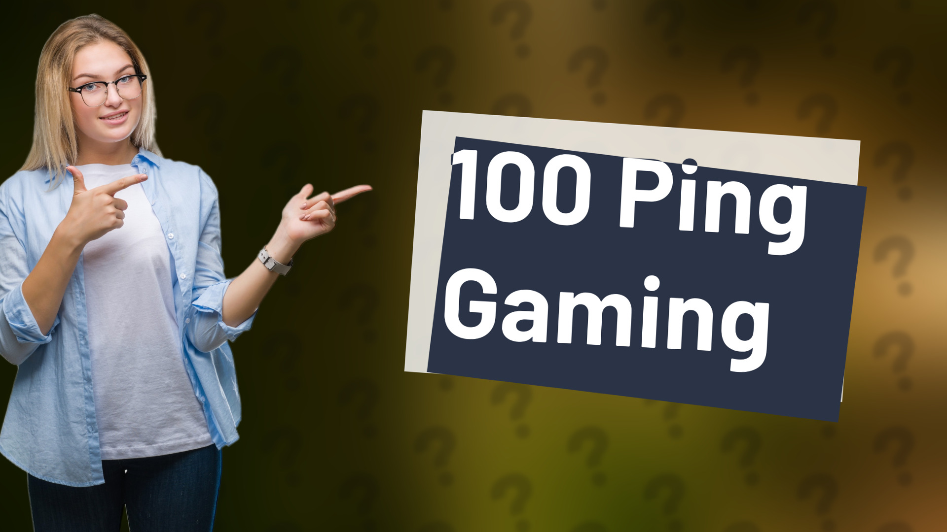 100 Ping Gaming