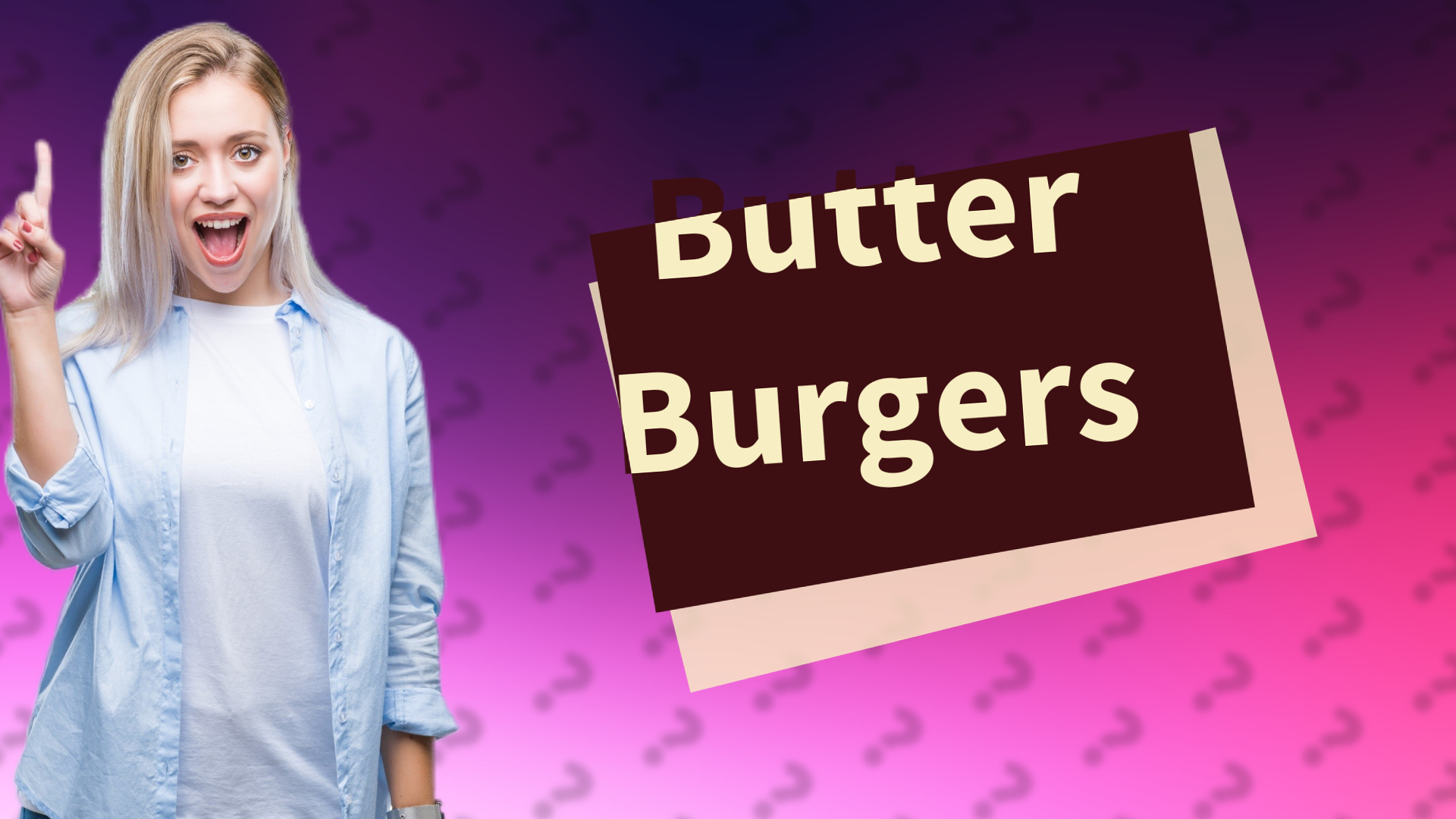 Butter Burgers