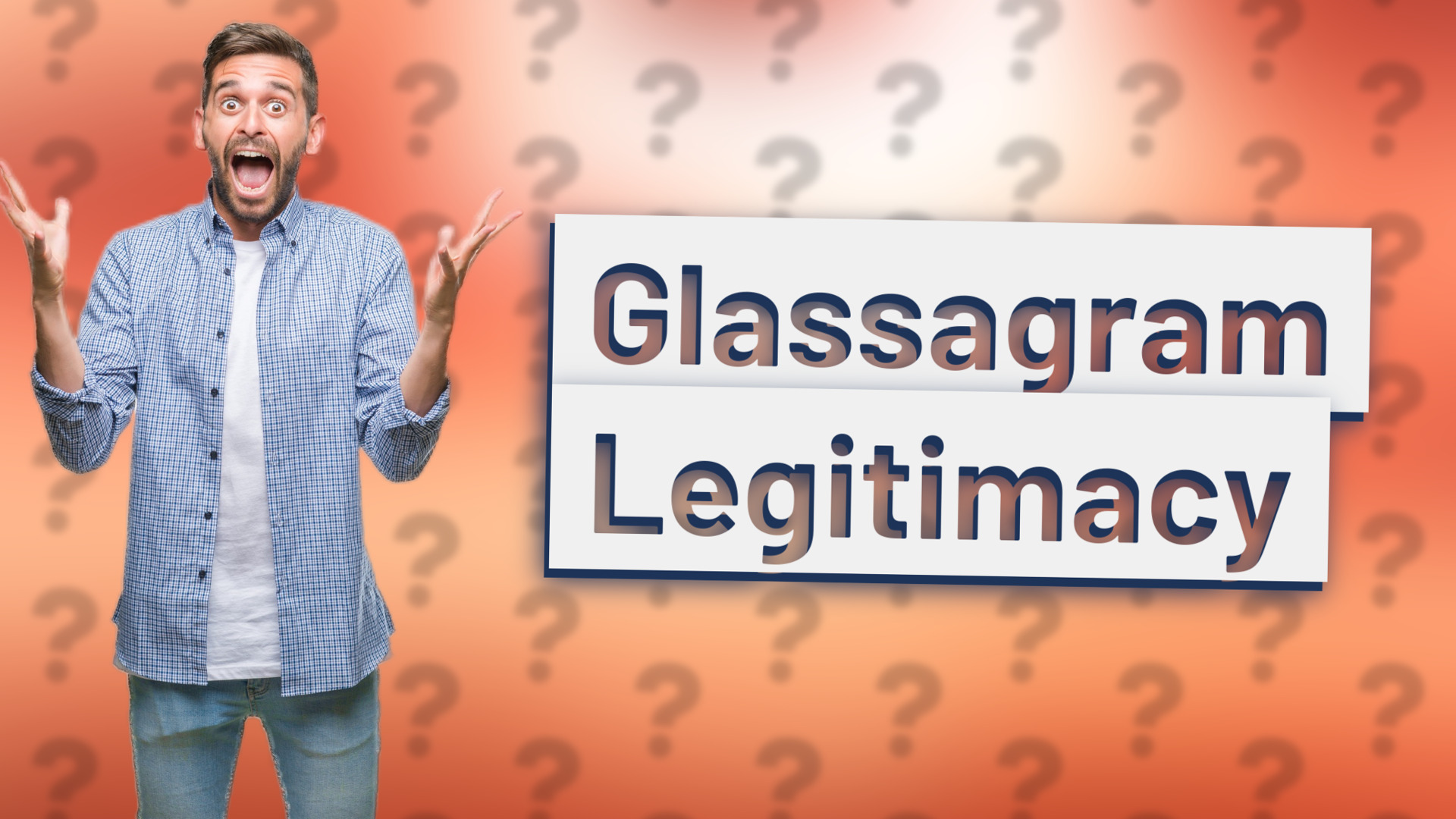 Glassagram Legitimacy