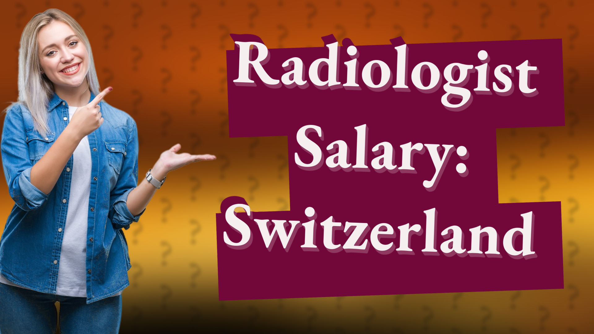 Radiologist Salary: Switzerland