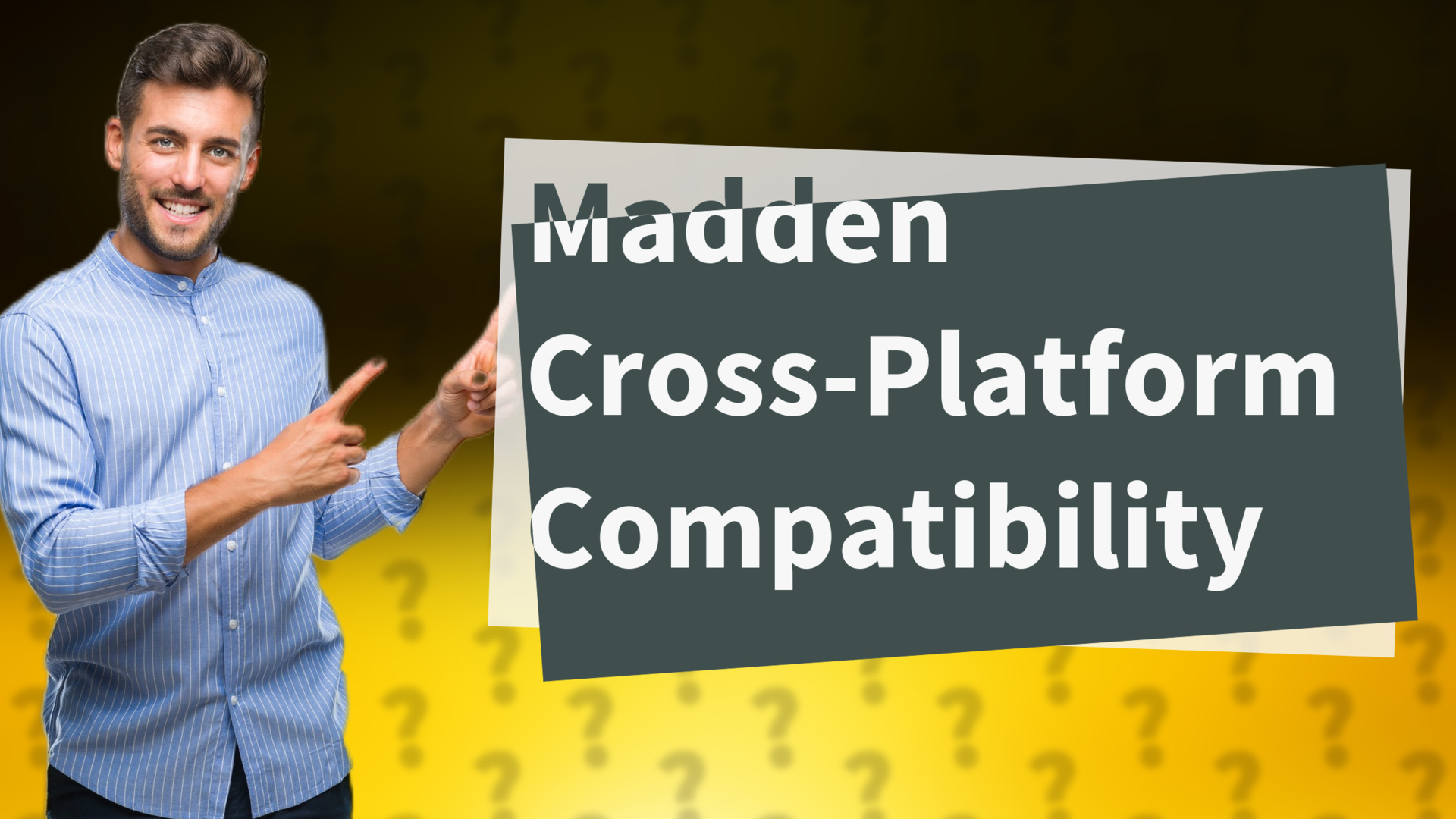 Madden Cross-Platform Compatibility
