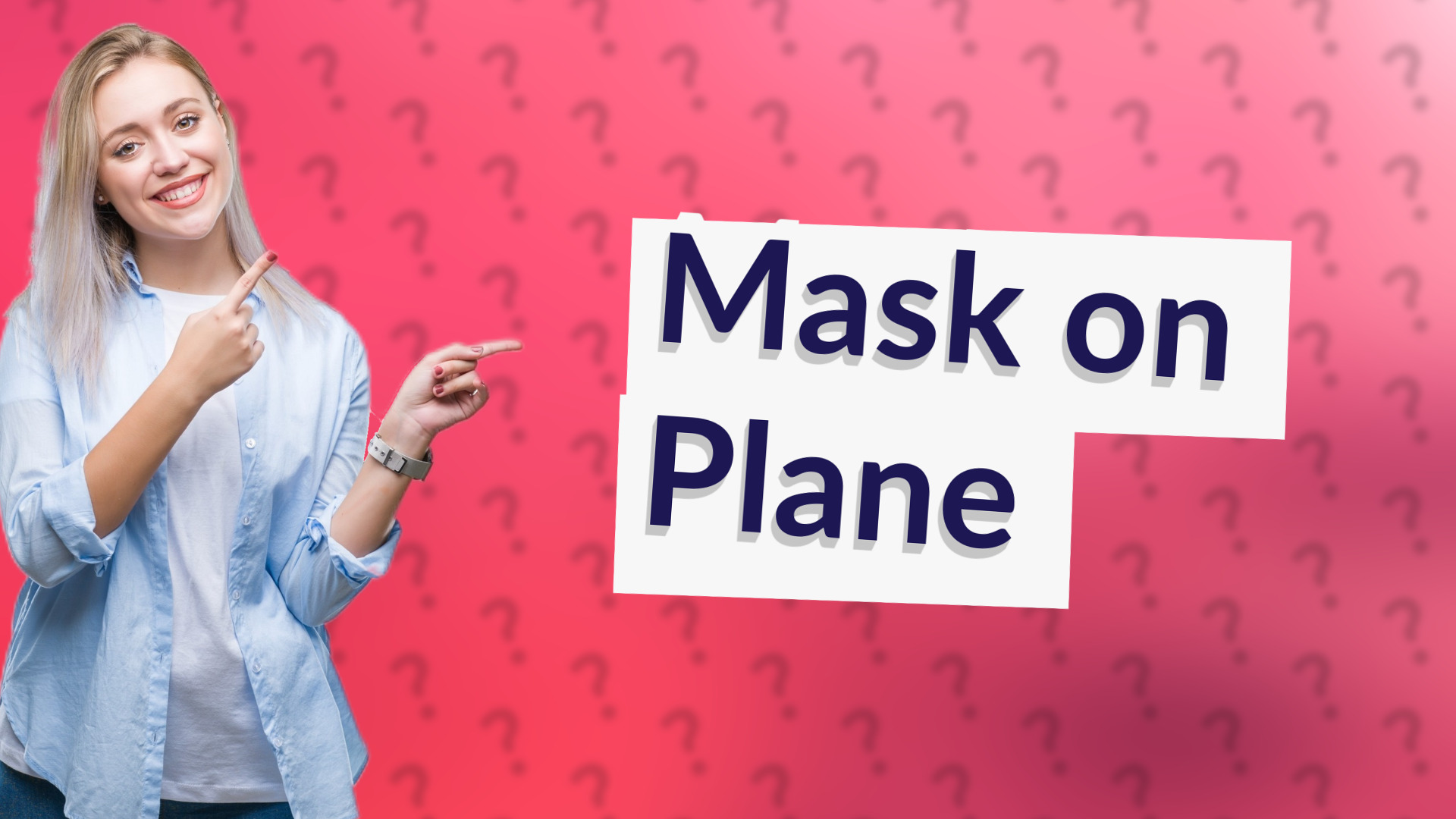 Mask on Plane