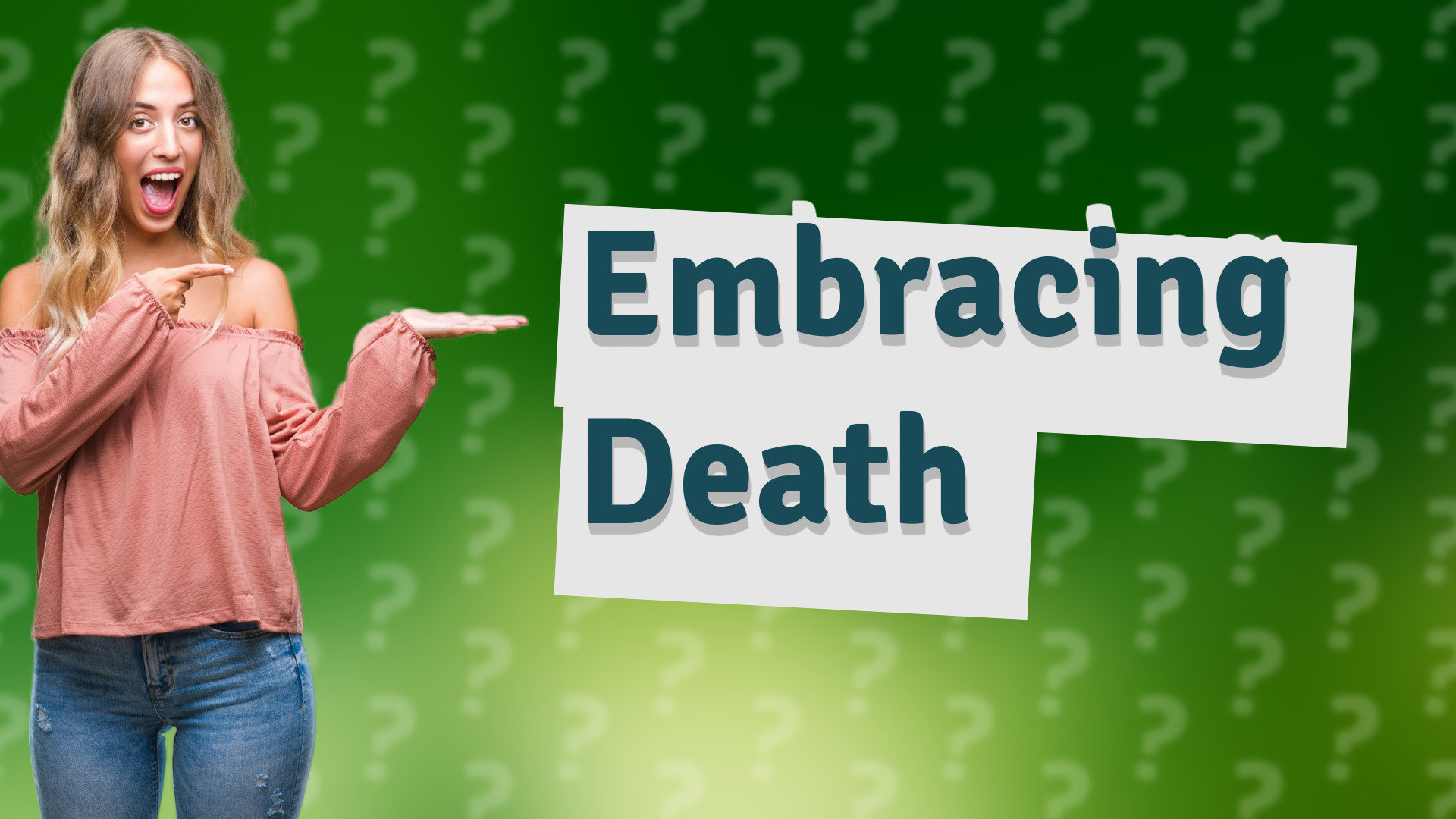 Embracing Death