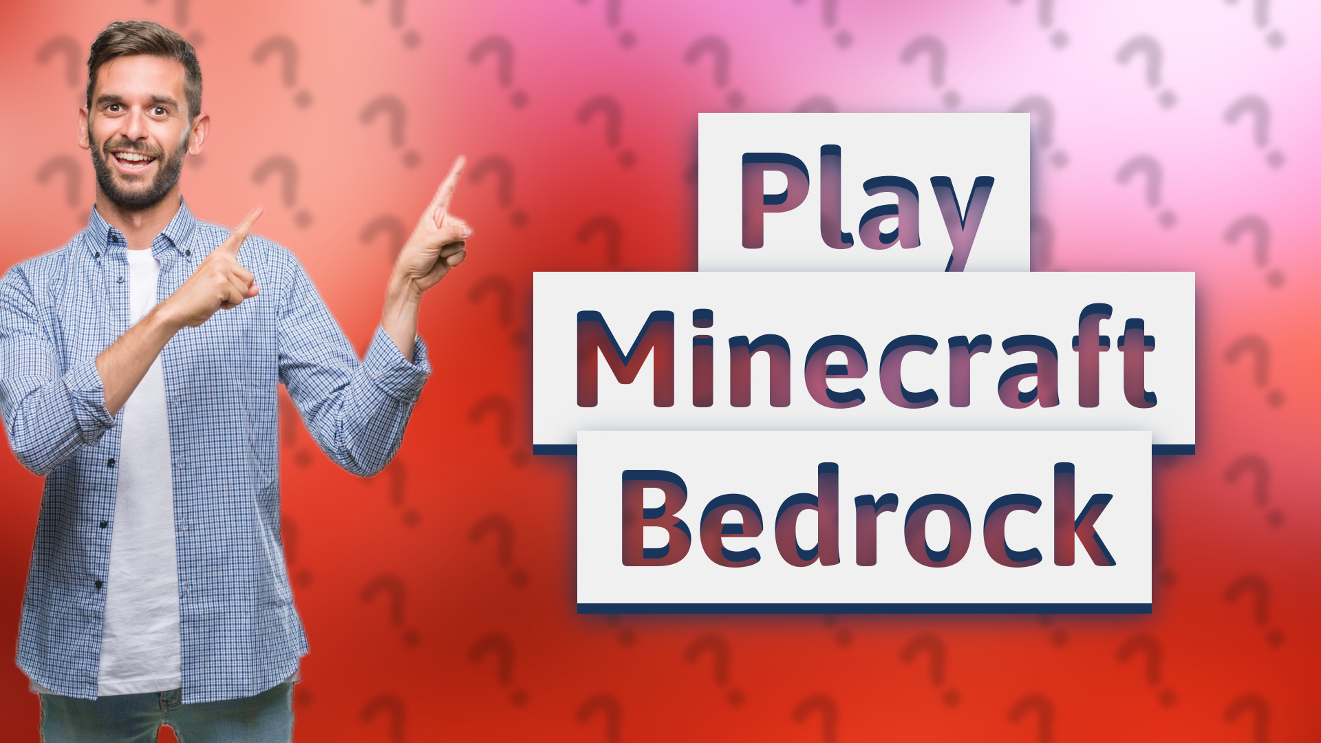 Play Minecraft Bedrock