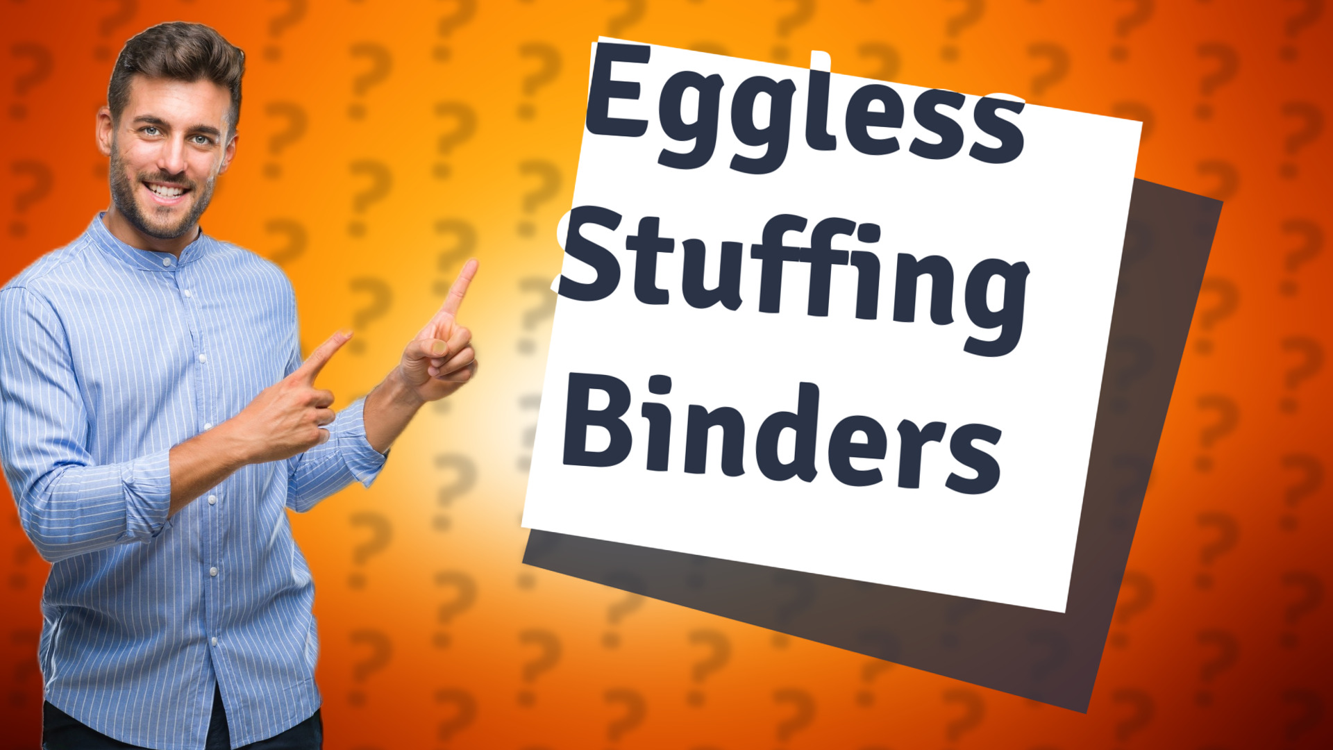 Eggless Stuffing Binders