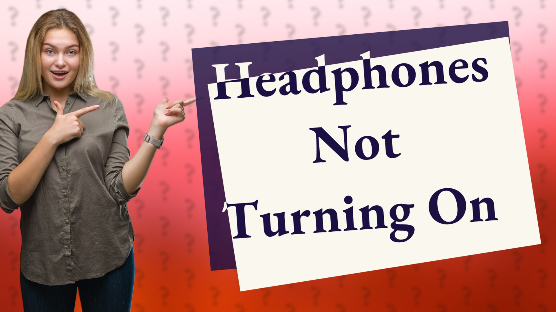 Headphones Not Turning On