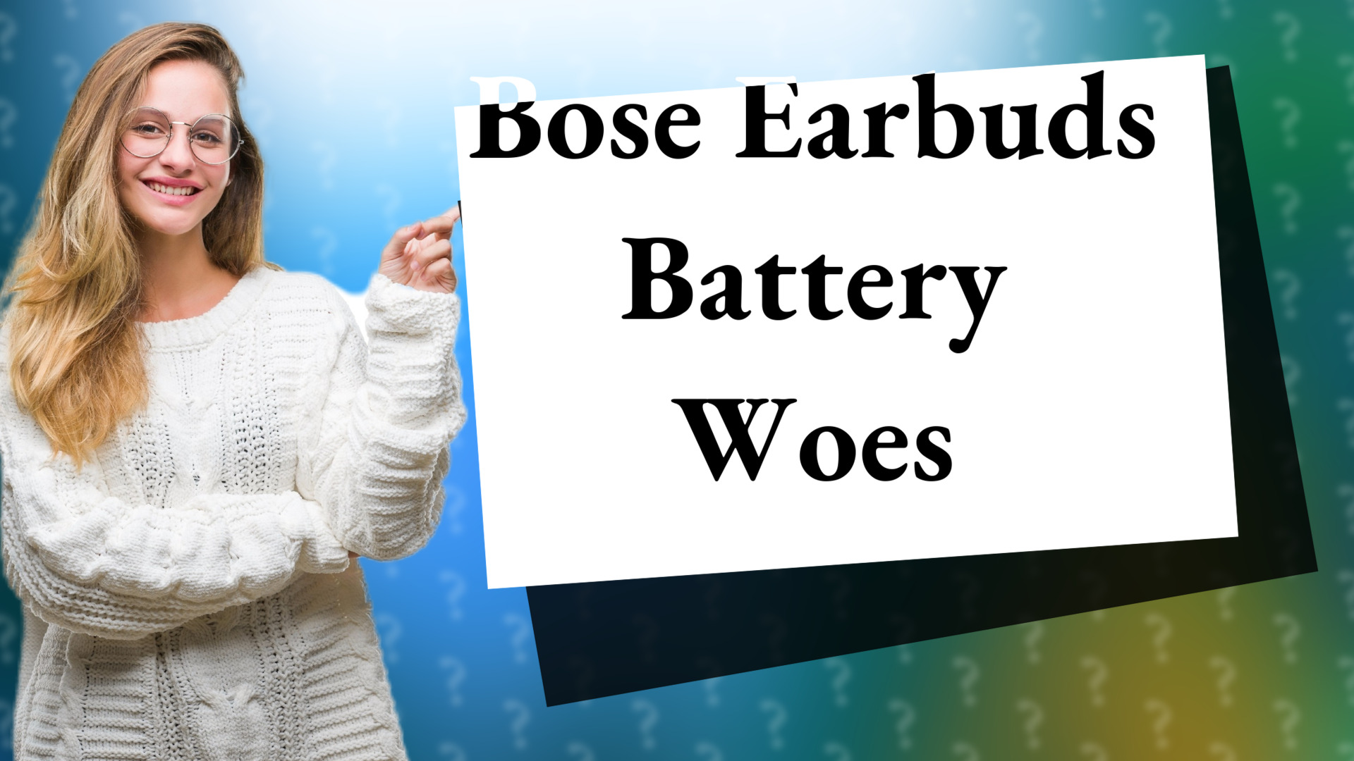 Bose Earbuds Battery Woes